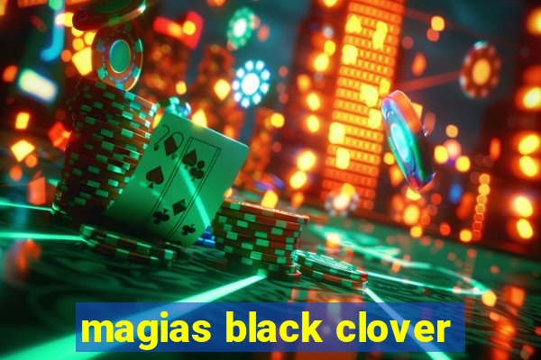 magias black clover